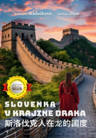 Książka Slovenka v krajine draka Katarína Sládečková