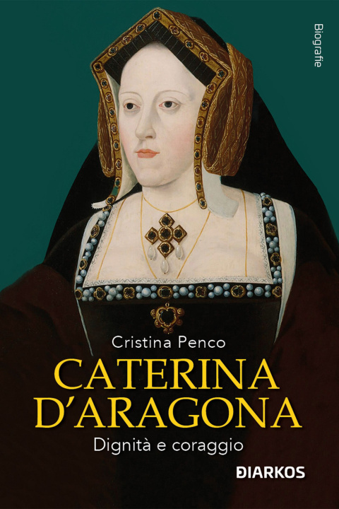 Книга Caterina D'Aragona. Dignità e coraggio Cristina Penco