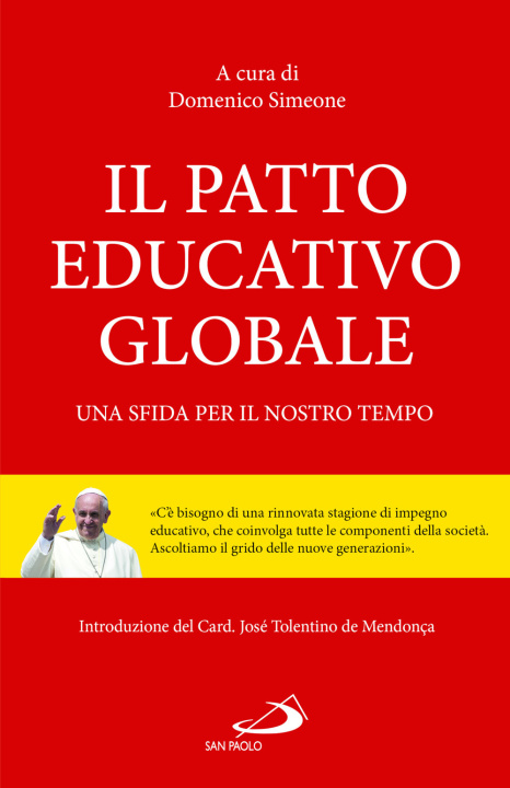 Könyv patto educativo globale. Una sfida per il nostro tempo 