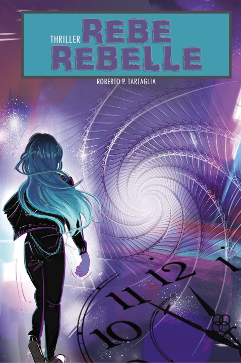 Livro Rebe Rebelle Roberto P. Tartaglia