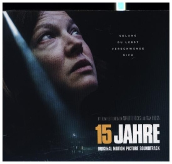 Audio 15 Jahre, 1 Audio-CD (Original Motion Picture Soundtrack) 