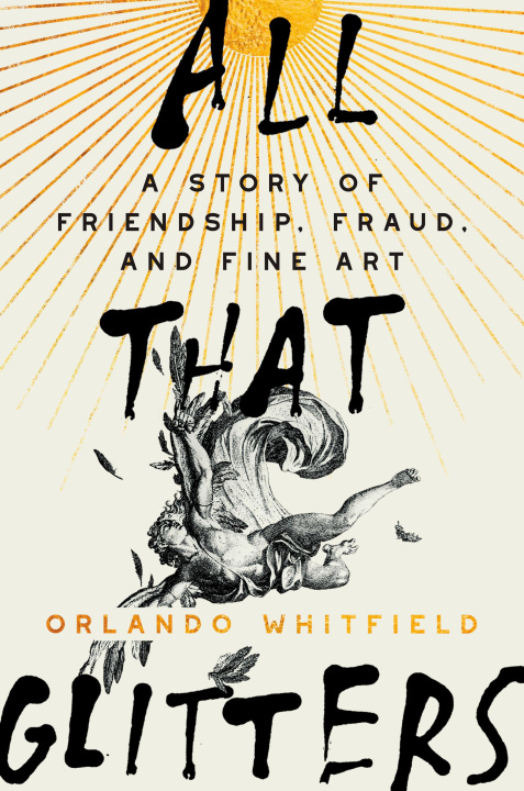 Libro ALL THAT GLITTERS WHITFIELD ORLANDO