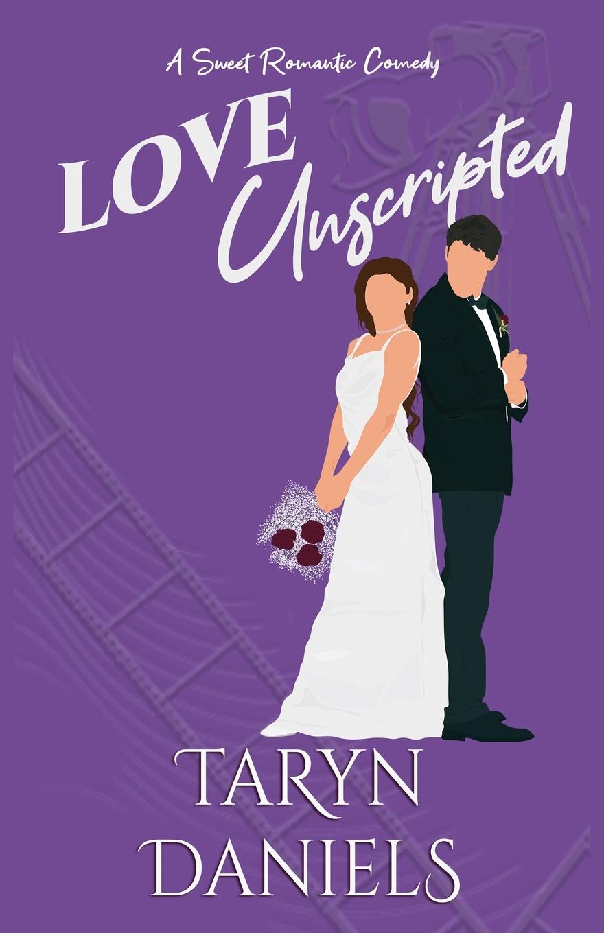 Knjiga Love Unscripted Taryn Daniels