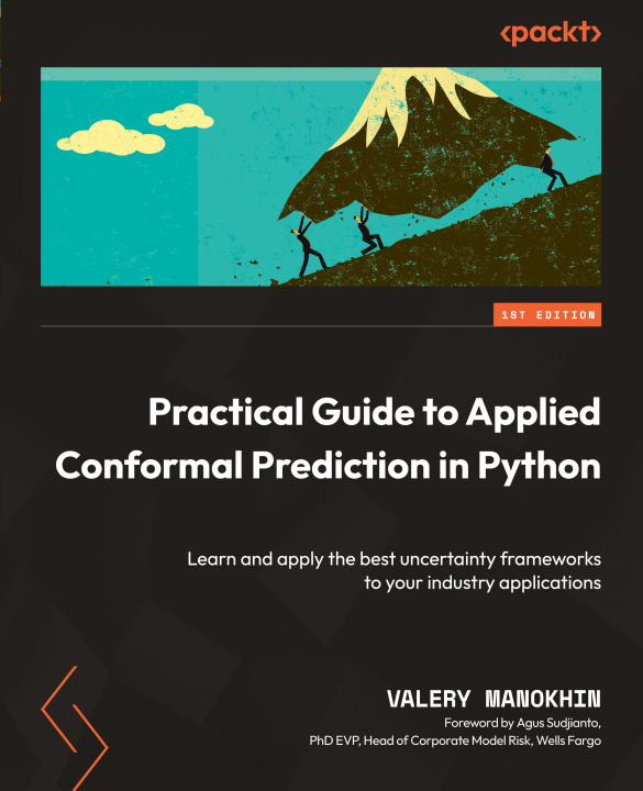 Książka Practical Guide to Applied Conformal Prediction in Python Valery Manokhin