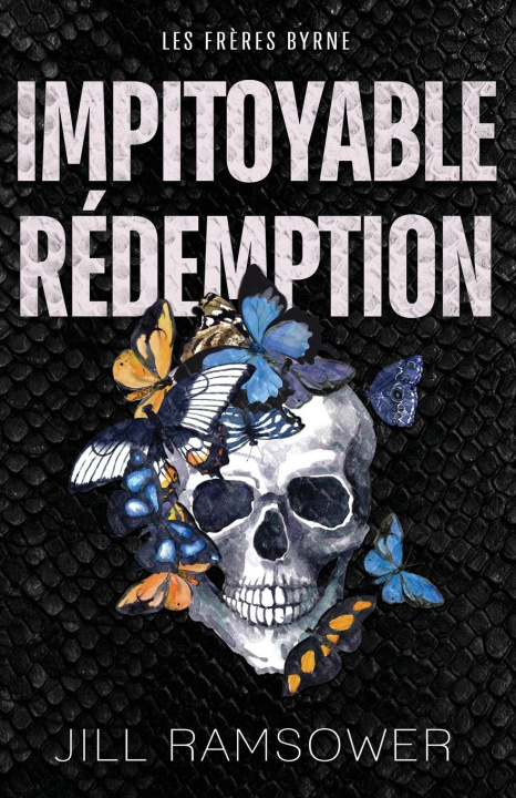 Knjiga Impitoyable rédemption Jill Ramsower