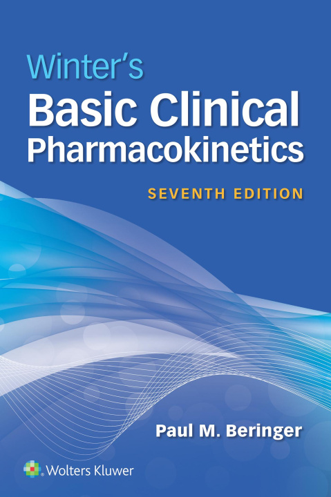Knjiga Winter's Basic Clinical Pharmacokinetics Beringer