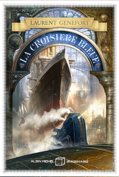 Kniha La Croisière bleue Laurent Genefort
