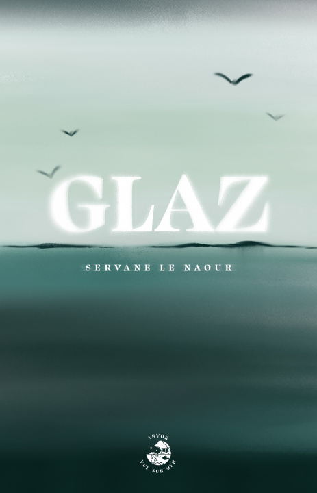 Knjiga GLAZ LE NAOUR SERVANE