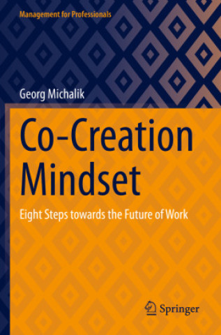 Knjiga Co-Creation Mindset Georg Michalik