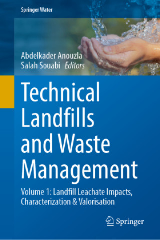 Livro Technical Landfills and Waste Management Abdelkader Anouzla