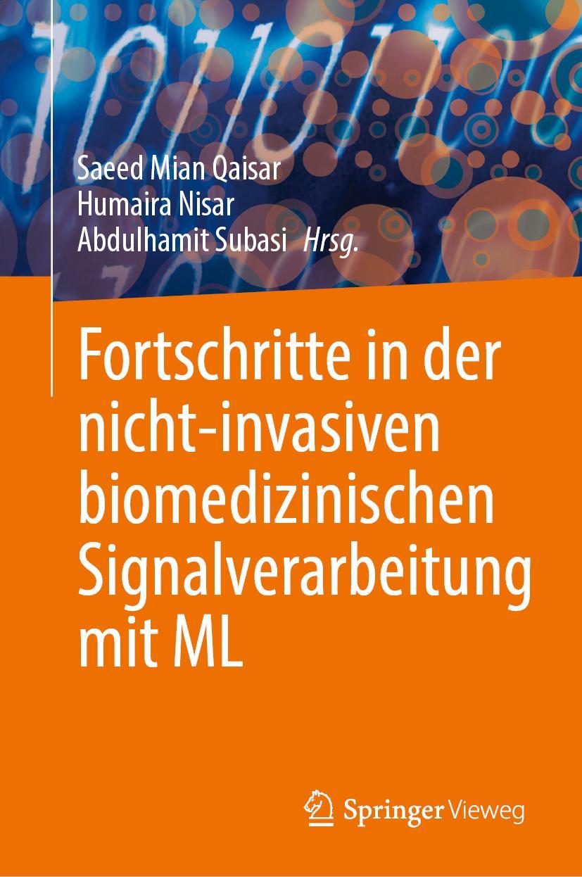 Carte Fortschritte in der nicht-invasiven biomedizinischen Signalverarbeitung mit ML Saeed Mian Qaisar
