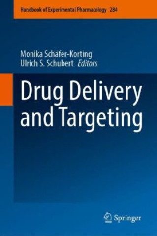 Книга Drug Delivery and Targeting Monika Schäfer-Korting