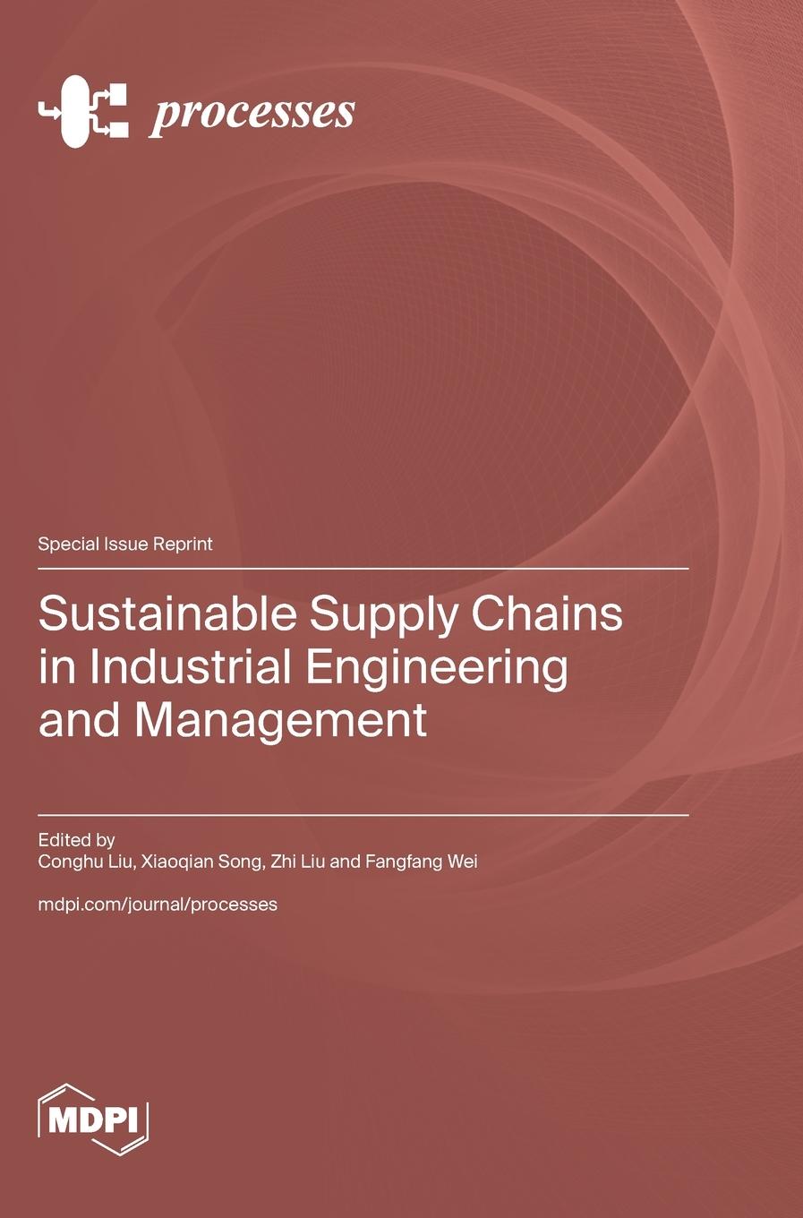 Kniha Sustainable Supply Chains in Industrial Engineering and Management 