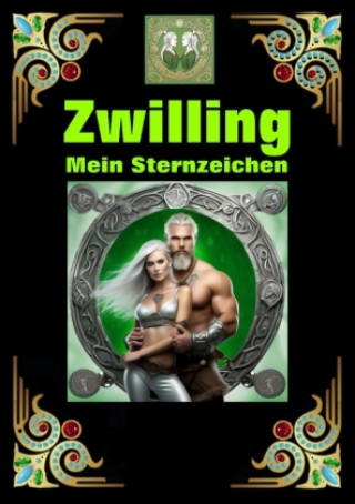 Kniha Zwilling, mein Sternzeichen Andreas Kühnemann