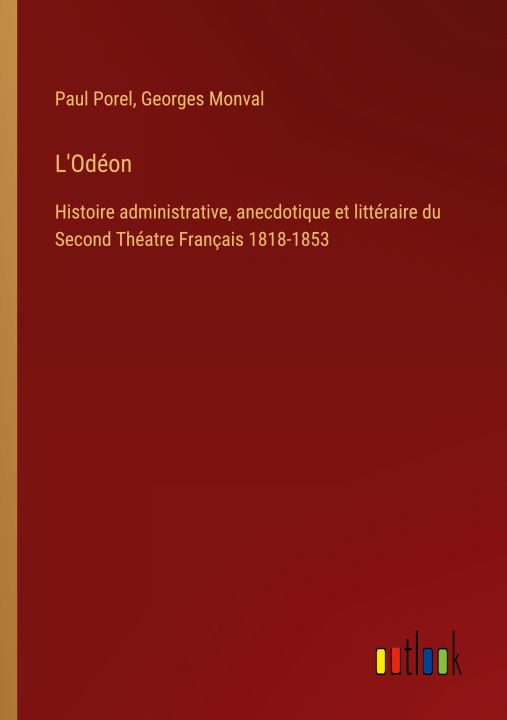 Knjiga L'Odéon Georges Monval