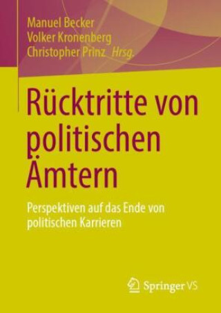 Książka Rücktritte von politischen Ämtern Manuel Becker