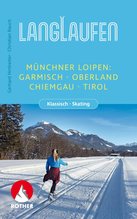 Kniha Langlaufen - Münchner Loipen Christian Rauch