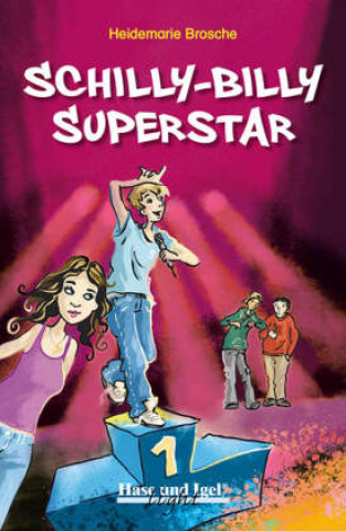 Könyv Schilly-Billy Superstar / extra light Heidemarie Brosche