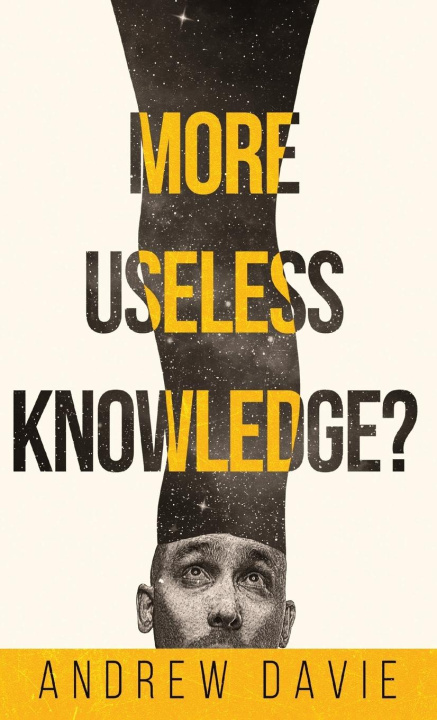 Knjiga More Useless Knowledge? Andrew Davie