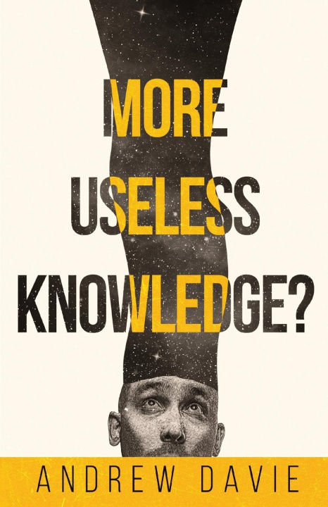 Knjiga More Useless Knowledge? Andrew Davie