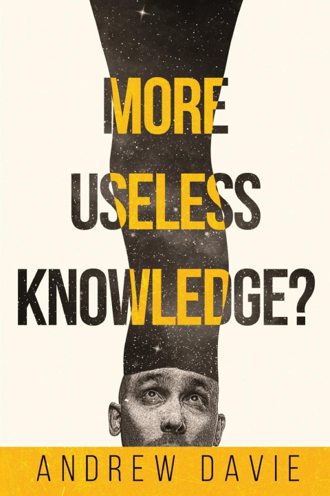 Knjiga More Useless Knowledge? Andrew Davie