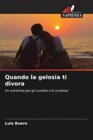 Knjiga Quando la gelosia ti divora Luis Buero