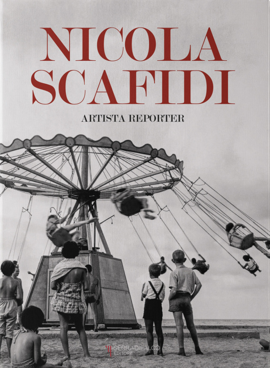 Книга Nicola Scafidi. Artista reporter. Ediz. italiana e inglese Pucci Scafidi