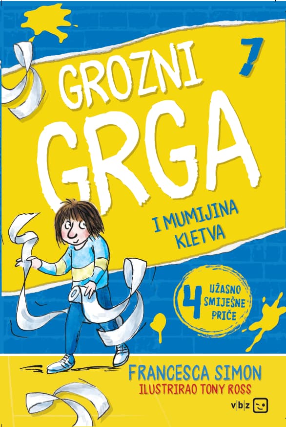 Kniha Grozni Grga i mumijina kletva Tony Ross