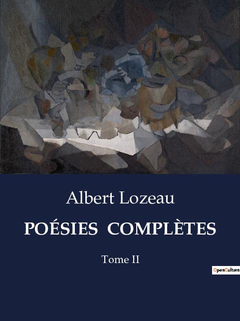 Boek POESIES COMPLETES LOZEAU ALBERT
