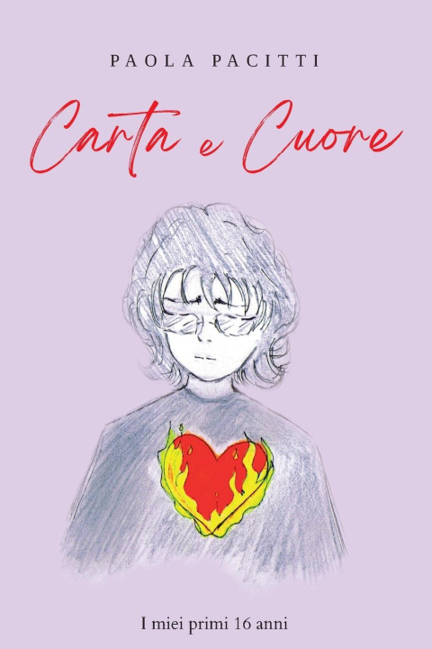 Knjiga Carta e Cuore Paola Pacitti