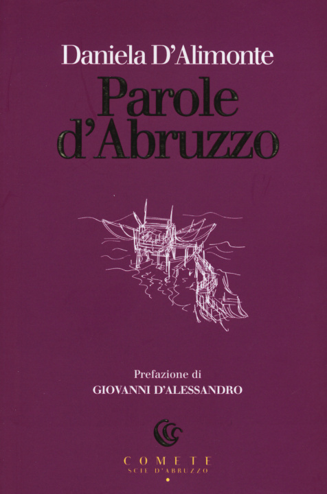 Książka Parole d'Abruzzo Daniela D'Alimonte