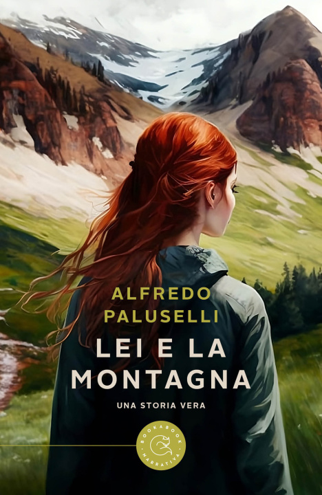 Kniha Lei e la montagna Alfredo Paluselli