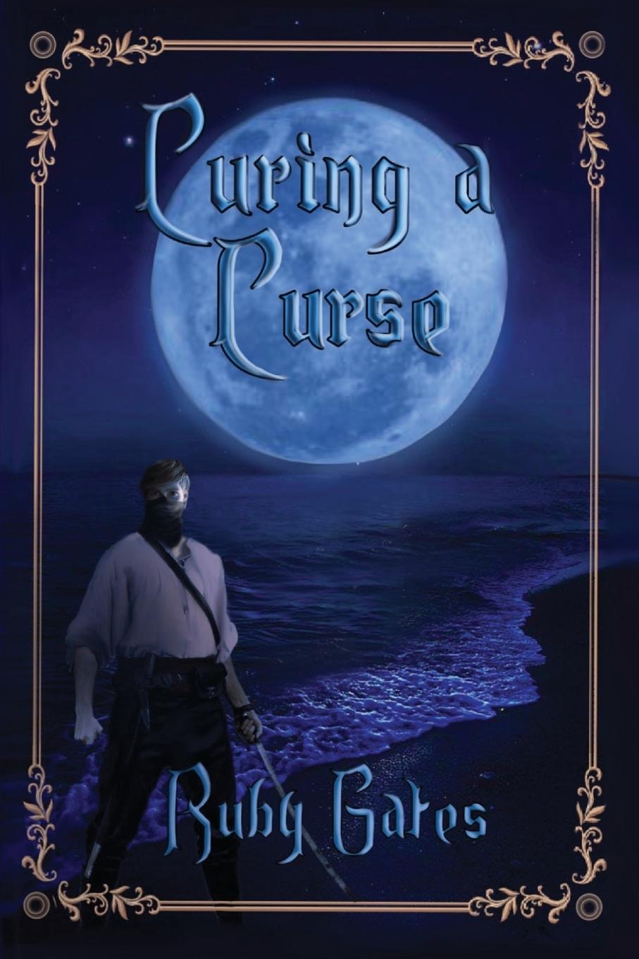 Knjiga Curing a Curse Ruby Gates