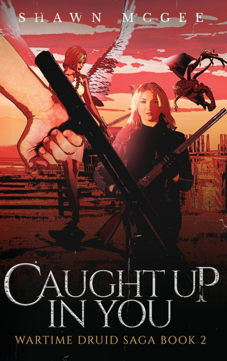 Boek Caught Up in You Shawn McGee
