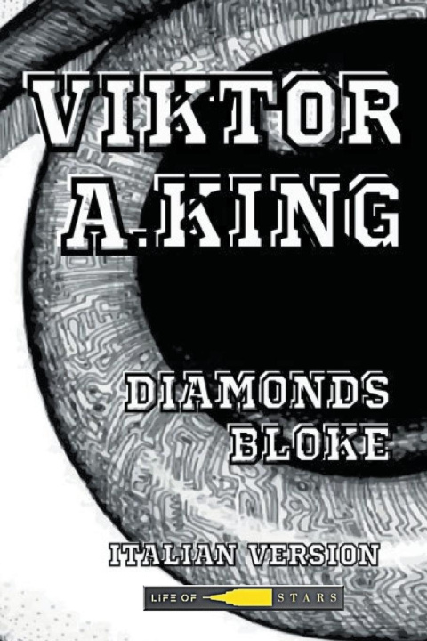 Knjiga Diamonds Bloke Viktor A. King