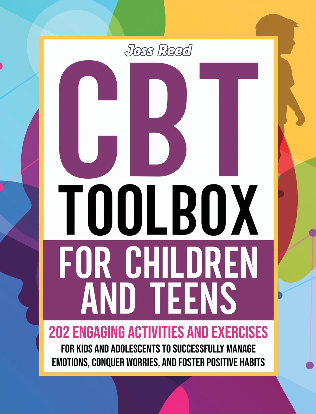 Книга CBT Toolbox for Children and Teens 