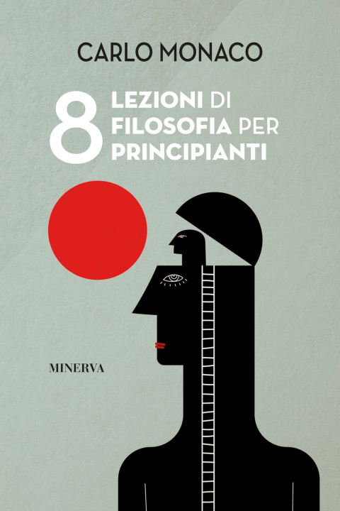 Könyv 8 lezioni di filosofia per principianti Carlo Monaco