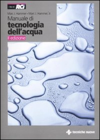 Книга Manuale di tecnologia dell'acqua Mark J. Hammer