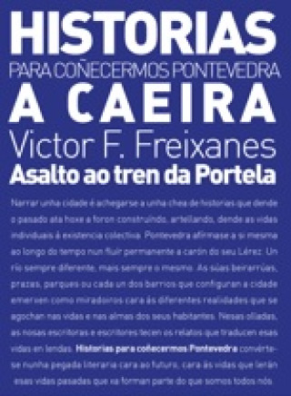 Knjiga A Caeira VICTOR F. FREIXANES