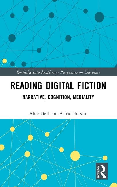 Kniha Reading Digital Fiction Alice Bell