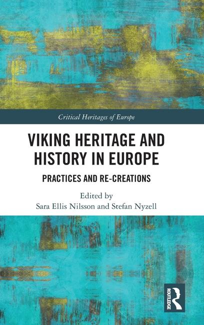 Knjiga Viking Heritage and History in Europe Sara Ellis Nilsson