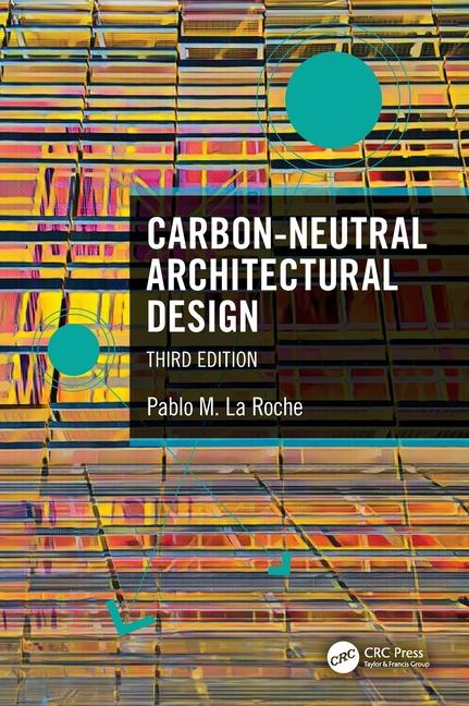 Knjiga Carbon-Neutral Architectural Design La Roche
