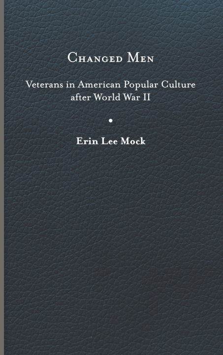 Knjiga Changed Men Erin Lee Mock