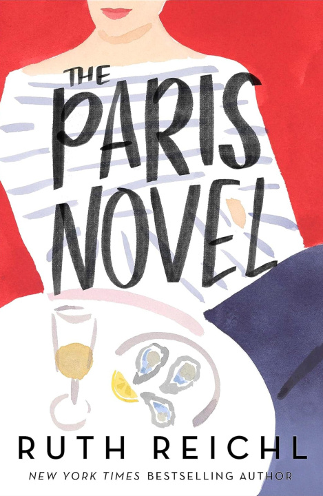 Książka Paris Novel Ruth Reichl