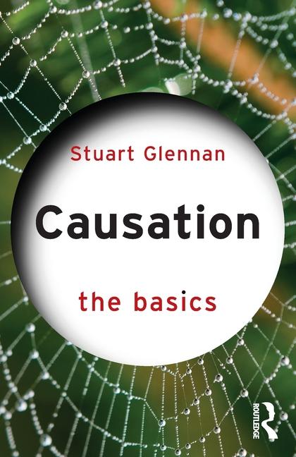 Kniha Causation: The Basics Stuart Glennan