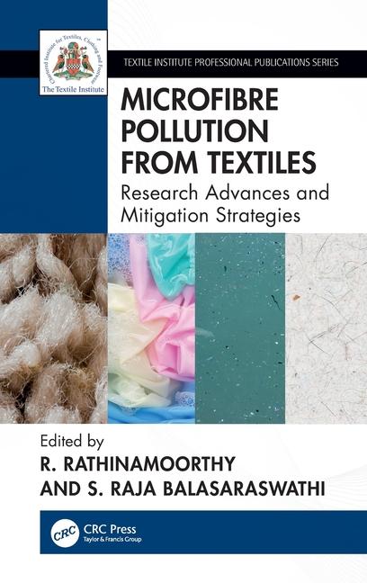 Book Microfibre Pollution from Textiles R. Rathinamoorthy