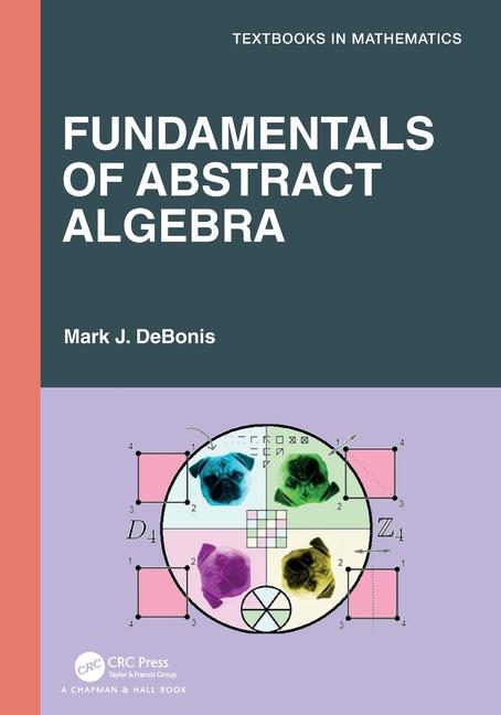 Book Fundamentals of Abstract Algebra DeBonis