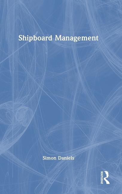 Buch Shipboard Management Simon Daniels