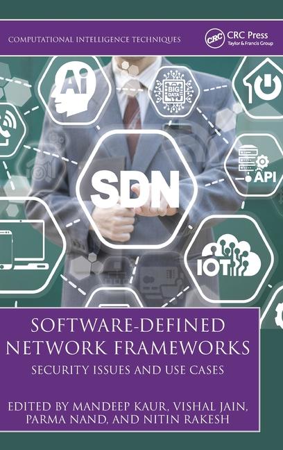 Knjiga Software Defined Network Frameworks Mandeep Kaur