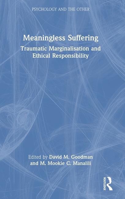 Boek Meaningless Suffering David Goodman